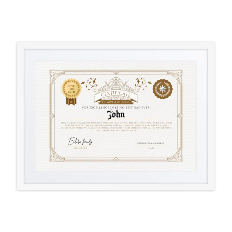 Best Dad Ever Certificate John – Custom Framed Gift For Dad