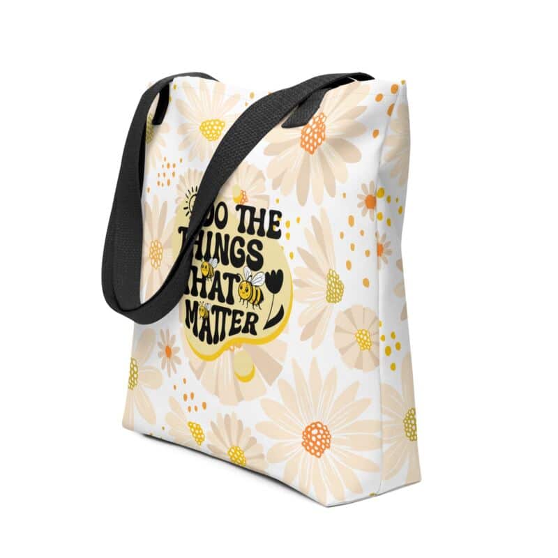 Shopping Bag Do The Things That Matter