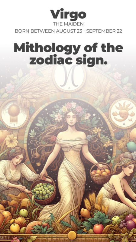 Mythology Of Virgo (The Maiden)